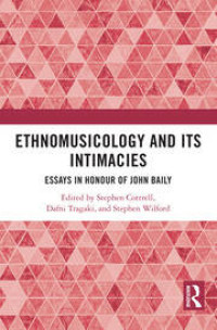 Image of Ethnomusicology and its Intimacies