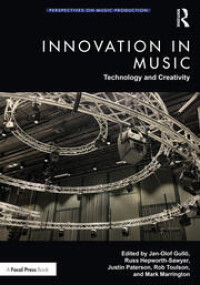 Image of Innovation in Music : Technology and Creativity
