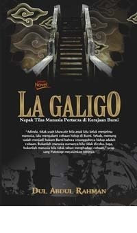 Image of La Galigo : Napak Tilas Manusia Pertama di Kerajaan Bumi