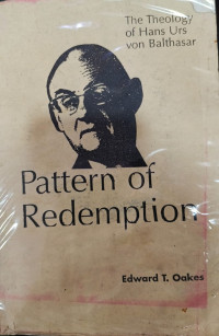 Image of Pattern of Redemption : The Theology of Hans Urs van Balthasar