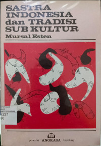 Image of Sastra Indonesia dan Tradisi Subkultur
