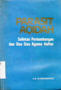 Image of Parasit Aqidah : Selintas Perkembangan