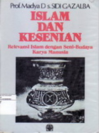Image of Islam dan Kesenian: Relevansi Islam dengan Seni-Budaya Karya Manuisa.