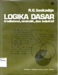 Image of Logika Dasar : Tradisional, Simbolik, dan Induktif