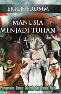 Image of Manusia Menjadi tuhan