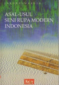 Image of Asal-Usul Seni Rupa Modern Indonesia