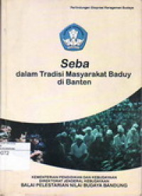 Image of Seba: Dalam Tradisi Masyarakat Baduy di Banten