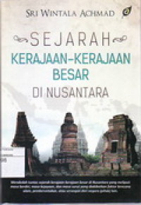 Image of Sejarah Kerajaan-Kerajaan Besar Di Nusantara