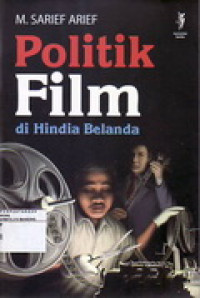 Image of Politik Film di Hindia Belanda